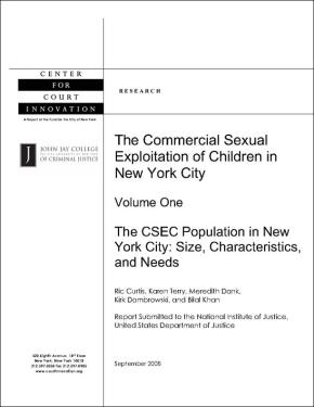 The Commercial Sexual Exploitation Of Children In New York City: Volume ...