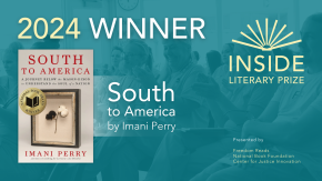 Inside Literary Prize 2024 winner, "South to America" by Imani Perry